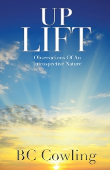 Paperback Uplift: Observations Of An Introspective Nature Book