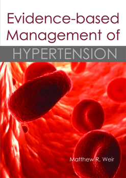 Hardcover Evidence-Based Management of Hypertension Book