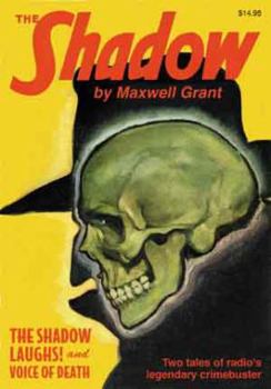 The Shadow Laughs / Voice Of Death - Book #49 of the Shadow - Sanctum Reprints