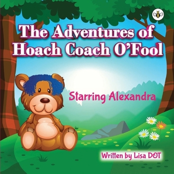 Paperback The Adventures of Hoach Coach O'Fool Book