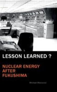 Paperback Lesson Learned?: Nuclear Energy after Fukushima Book