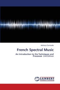 French Spectral Music