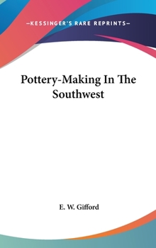 Hardcover Pottery-Making in the Southwest Book