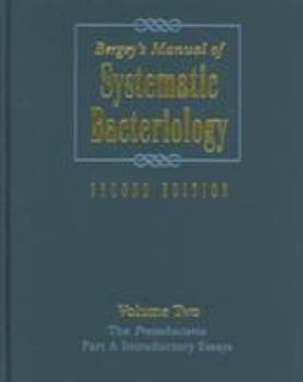 Hardcover Bergey's Manual of Systematic Bacteriology: Volume 2: The Proteobacteria Book