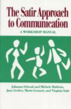 Paperback Satir Approach to Communication: A Workshop Manual Book