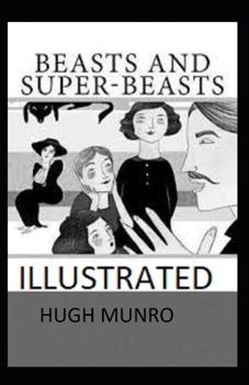 Paperback Beasts and Super-Beasts Illustrated Book