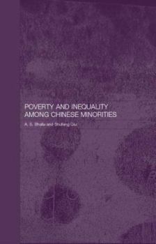 Hardcover Poverty and Inequality among Chinese Minorities Book