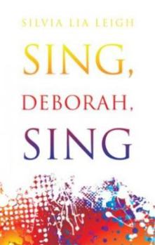 Paperback Sing Deborah Sing Book