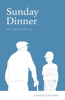 Paperback Sunday Dinner: an eastie story Book