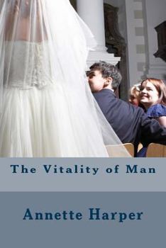 Paperback The Vitality of Man Book