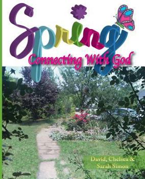 Paperback Spring: Connecting with God Book