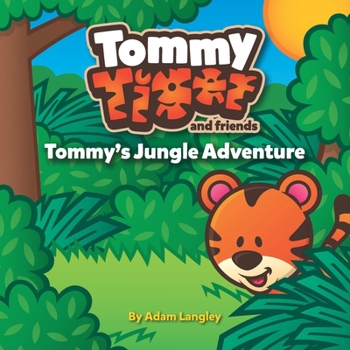 Paperback Tommy's Jungle Adventure Book