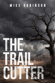 Paperback The Trailcutter Book