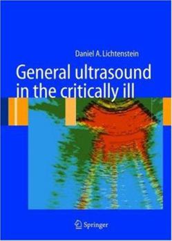 Hardcover General Ultrasound in the Critically Ill Book