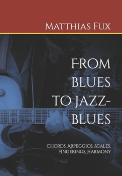 Paperback From blues to jazz-blues Book