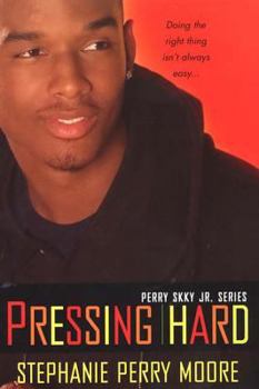 Pressing Hard: Perry Skky Jr. Series #2 - Book #2 of the Perry Skky Jr.
