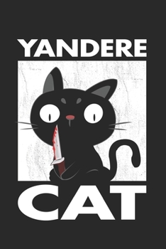 Paperback Yandere Cat: Notebook A5 for Anime Merchandise, Manga Journal and Cat Lover I A5 (6x9 inch.) I Gift I 120 pages I Dotted I Dot Grid Book
