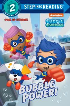 Paperback Bubble Power! (Bubble Guppies) Book