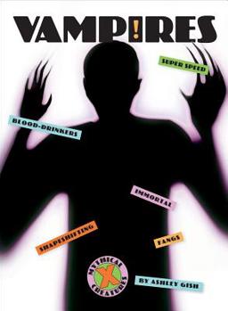 Vampires - Book  of the X-Books: Mythical Creatures