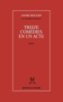 Paperback Treize comédies en un acte [French] Book