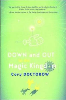 Hardcover Down and Out in the Magic Kingdom Book