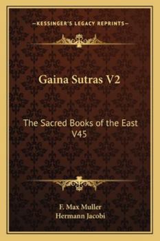 Paperback Gaina Sutras V2: The Sacred Books of the East V45 Book
