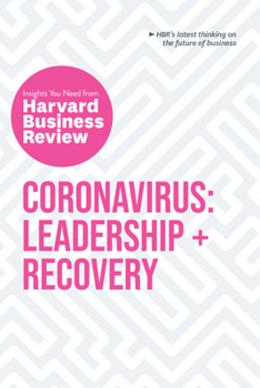 Paperback Coronavirus: Leadership and Recovery: The Insights You Need from Harvard Business Review Book