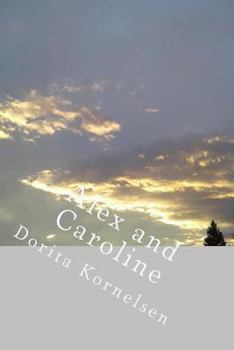 Paperback Alex and Caroline Book