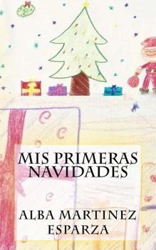 Paperback Mis primeras Navidades [Spanish] Book