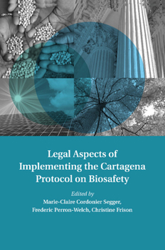 Paperback Legal Aspects of Implementing the Cartagena Protocol on Biosafety Book