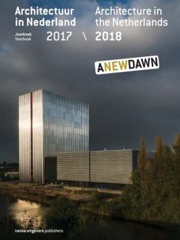 Paperback Architecture in the Netherlands: Yearbook 2017/18 Book