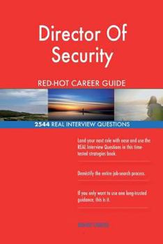 Paperback Director Of Security RED-HOT Career Guide; 2544 REAL Interview Questions Book