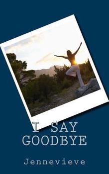 Paperback I say goodbye Book