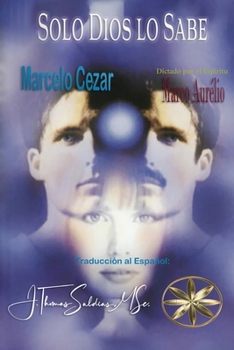 Paperback Solo Dios lo Sabe [Spanish] Book