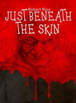 Paperback Just Beneath the Skin Book