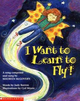 Paperback I Want to Learn to Fly Book