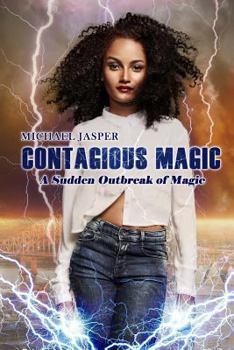 Paperback A Sudden Outbreak of Magic Book