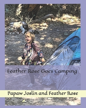 Paperback Feather Rose Goes Camping Book