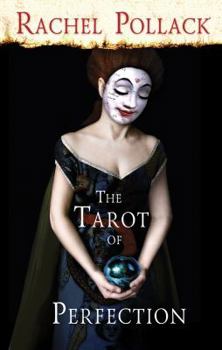 Paperback The Tarot of Perfection: A Book of Tarot Tales Book