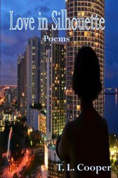 Paperback Love in Silhouette: Poems Book