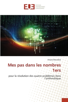 Paperback Mes pas dans les nombres 1ers [French] Book