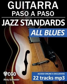 Paperback Jazz Standards, Guitarra Paso a Paso: All Blues [Spanish] Book