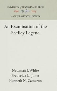 Hardcover An Examination of the Shelley Legend Book