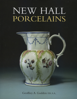 Hardcover New Hall Porcelains Book