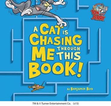 Hardcover A Cat Is Chasing Me Through This Book! Book