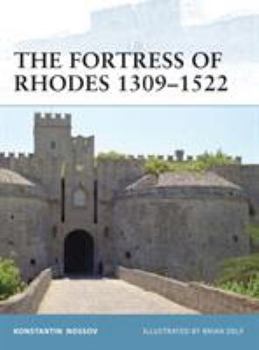 Paperback The Fortress of Rhodes 1309-1522 Book