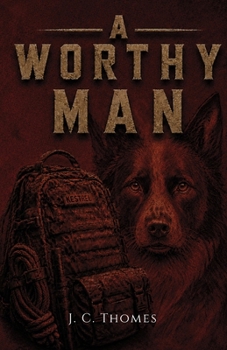 Paperback A Worthy Man (The Containment Arc) Book