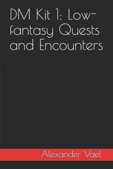 Paperback DM Kit 1: Low-fantasy Quests and Encounters Book