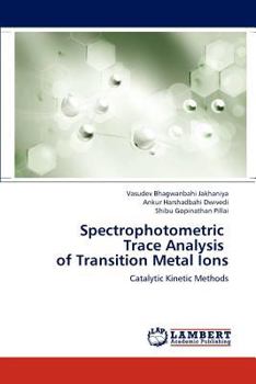 Paperback Spectrophotometric Trace Analysis of Transition Metal Ions Book