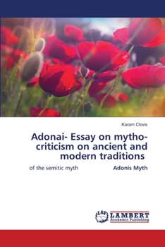 Paperback Adonai- Essay on mytho-criticism on ancient and modern traditions Book